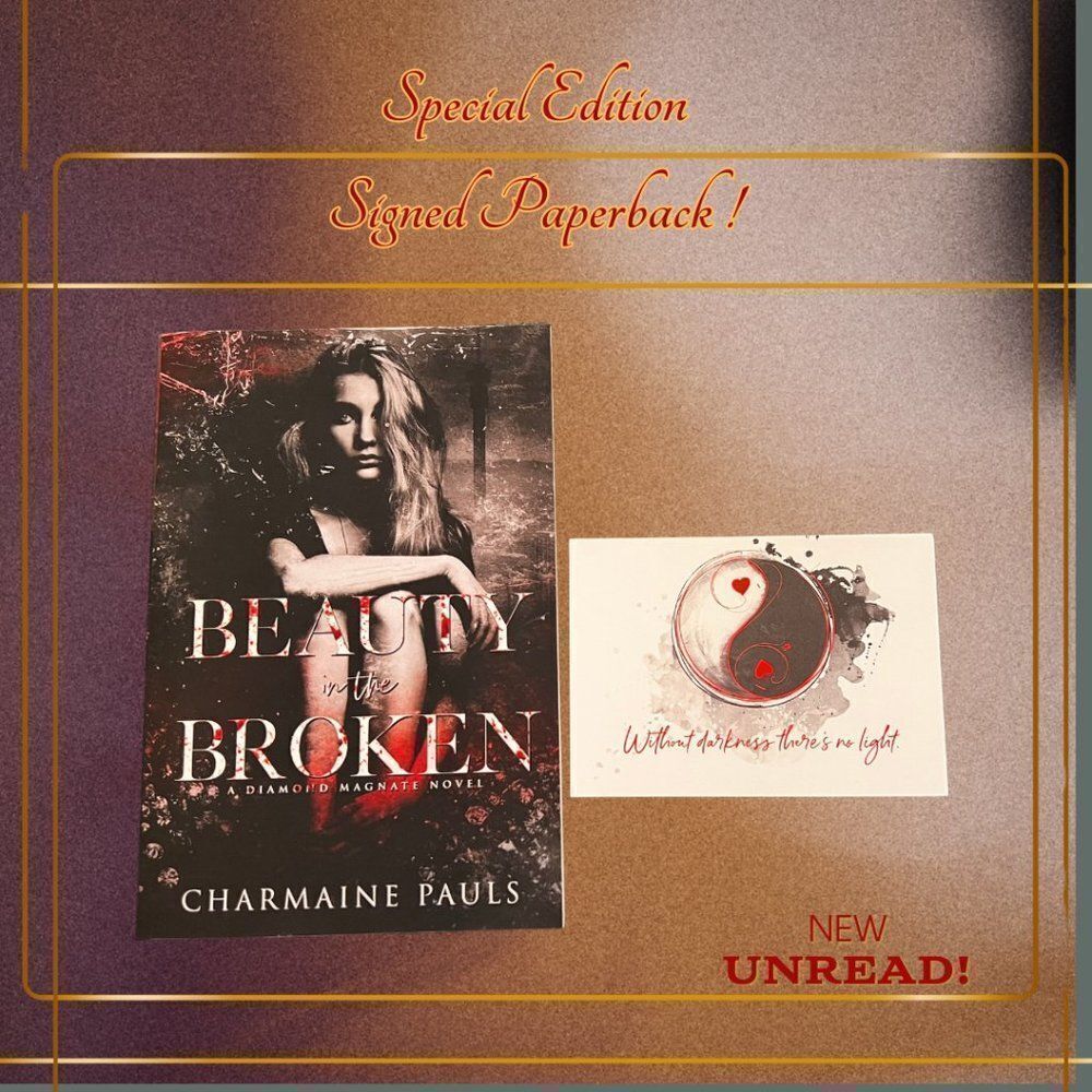 Beauty In The Broken *NEW / Unread SIGNED ROMANCE PAPERBACK* Charmaine Pauls